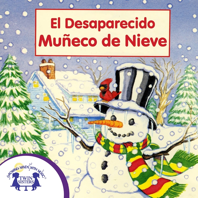 Book cover for El Desaparecido Muñeco de Nieve