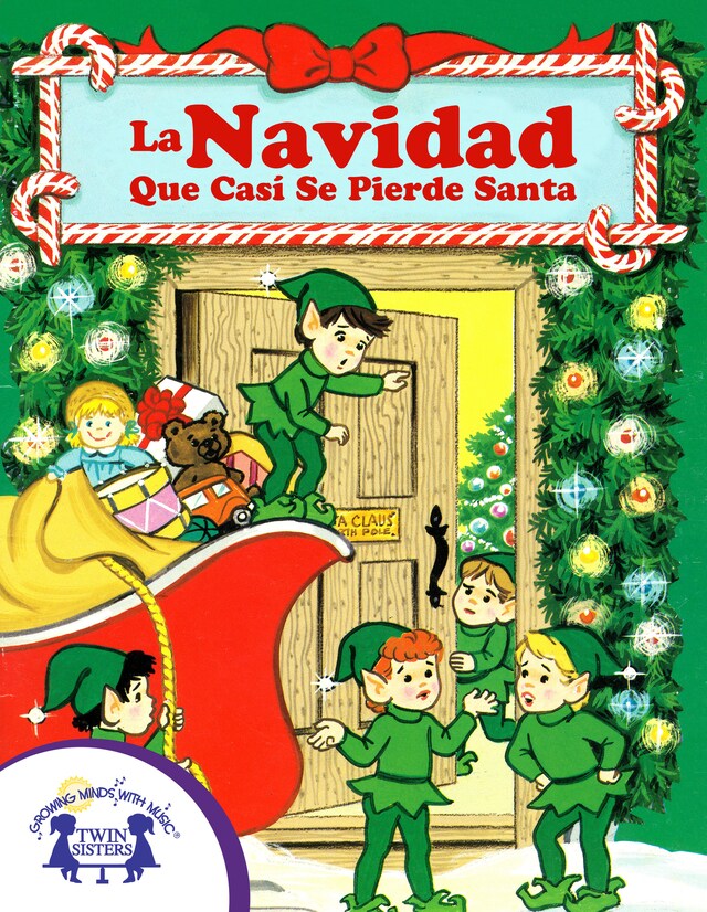 Book cover for La Navidad Que Casí Se Pierde Santa