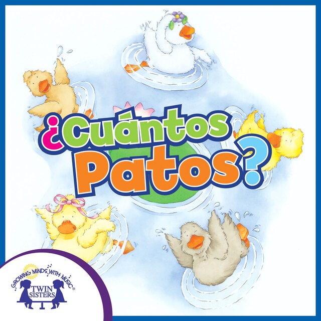 Bokomslag för ¿Cuántos Patos?