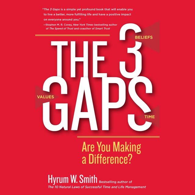 Book cover for The 3 Gaps - Are You Making a Difference? (Unabridged)