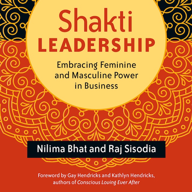 Portada de libro para Shakti Leadership - Embracing Feminine and Masculine Power in Business (Unabridged)