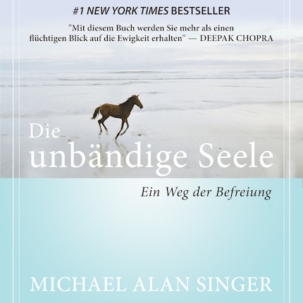 Die unbändige Seele - Ein Weg der Befreiung (Ungekürzt) bookCoverFor