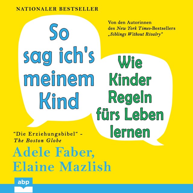 Book cover for So sag ich's meinem Kind - Wie Kinder Regeln fürs Leben lernen (Ungekürzt)