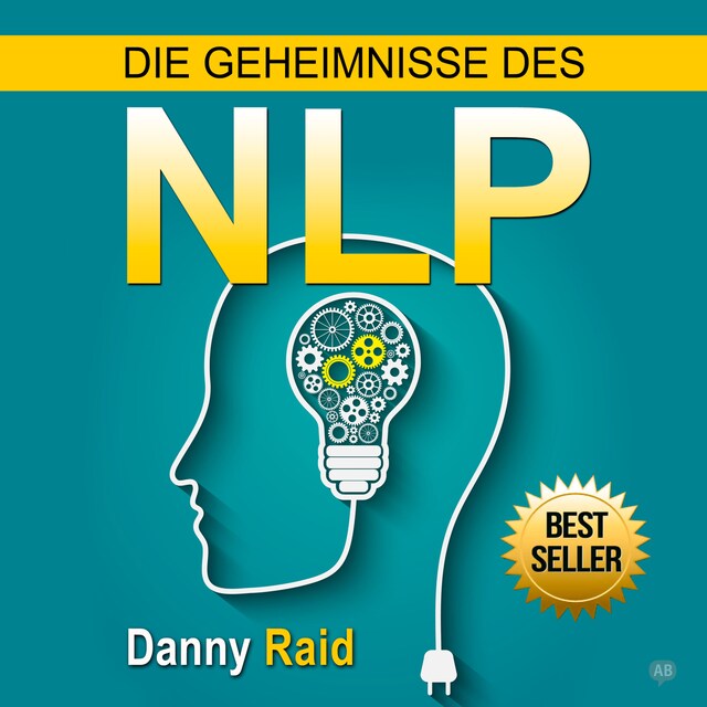 Book cover for Die Geheimnisse des NLP (Ungekürzt)