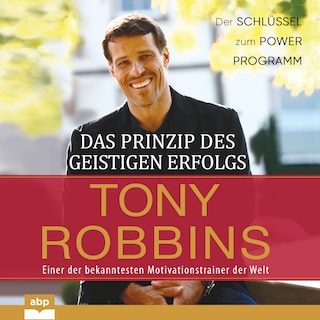 Das Prinzip des geistigen Erfolgs als Hörbuch