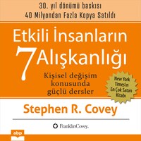 Etkili İnsanların 7 Alışkanlığı. 30. yıl dönümü baskısı - Kişisel Değişim Konusunda Güçlü Dersler (Ungekürzt)