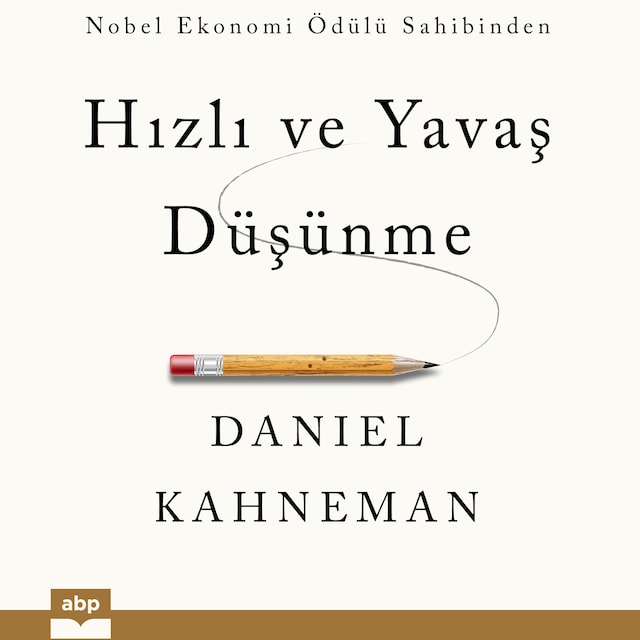Book cover for Hızlı ve Yavaş Düşünme (Ungekürzt)