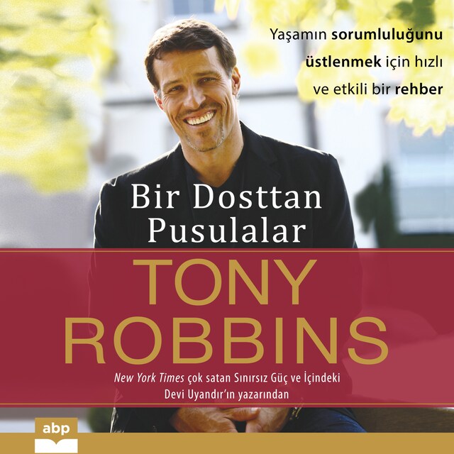 Book cover for Bir Dosttan Pusulalar - Yaşamın sorumluluğunu üstlenmek için hızlı ve etkili bir rehber (Kısaltılmamış)