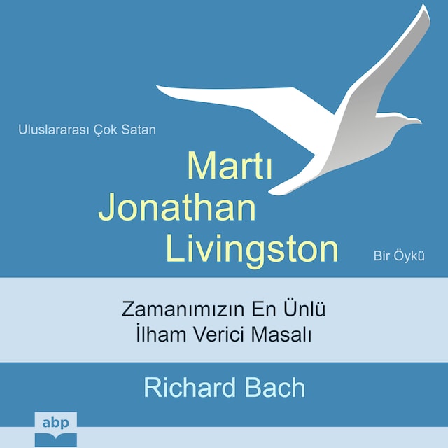 Boekomslag van Martı Jonathan Livingston - Bir öykü (Kısaltılmamış)