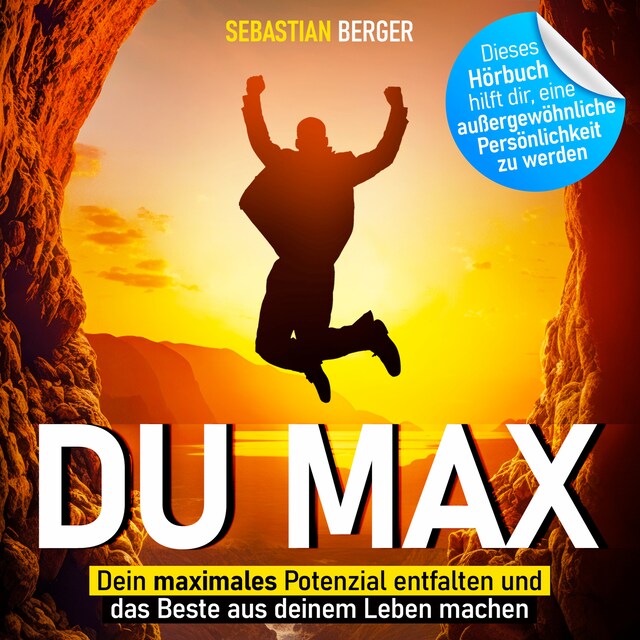 Buchcover für Du Max - Dein maximales Potenzial entfalten und das Beste aus deinem Leben machen (Ungekürzt)