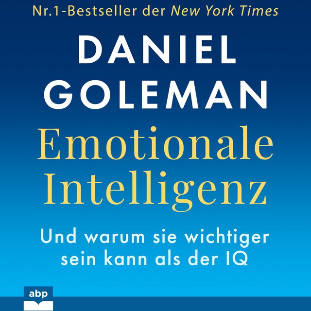 Boekomslag van Emotionale Intelligenz - Warum sie wichtiger sein kann als der IQ (Ungekürzt)