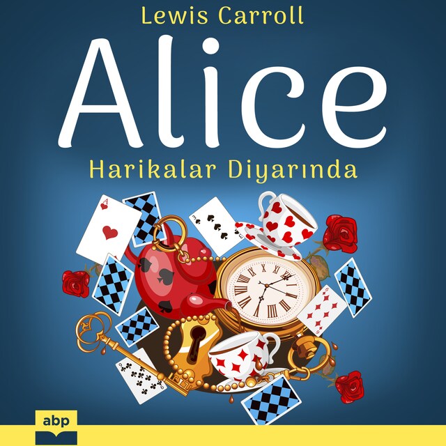 Book cover for Alice Harikalar Diyarında