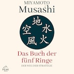 Das Buch der fünf Ringe: Der Weg der Strategie