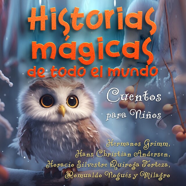 Book cover for Historias mágicas de todo el mundo
