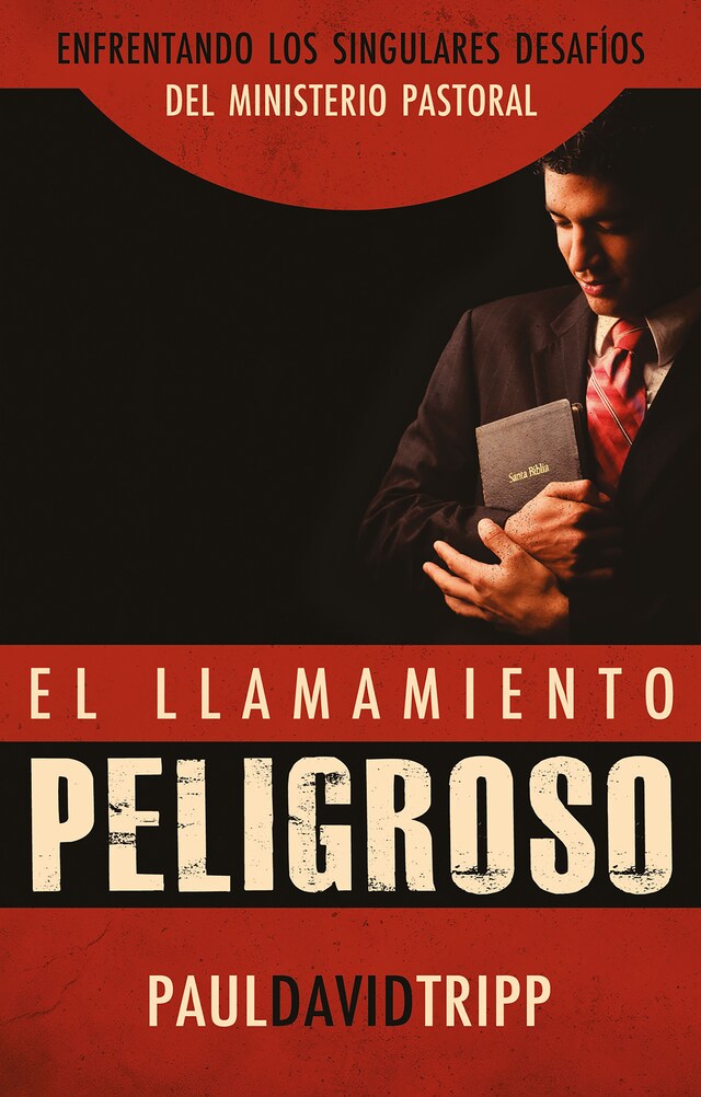 El llamamiento peligroso Kirjankansi teokselle El llamamiento peligroso