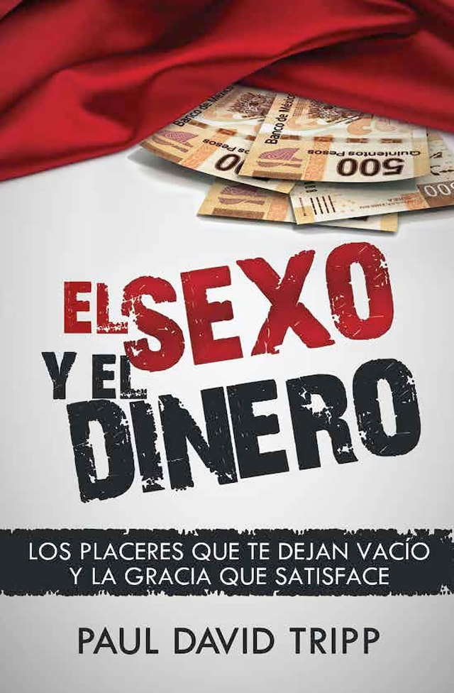 Book cover for El sexo y el dinero