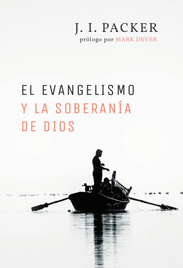 Kirjankansi teokselle El evangelismo y la soberanía de Dios