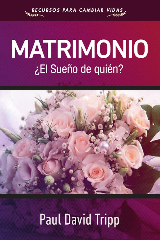 Book cover for Matrimonio: ¿El sueño de quién?