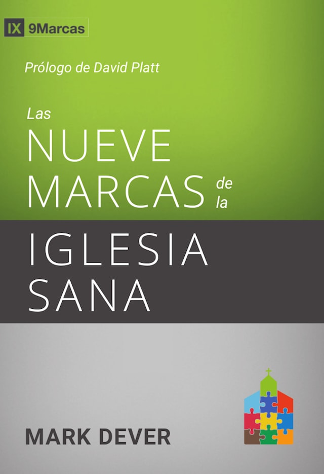 Book cover for Las nueve marcas de la iglesia sana