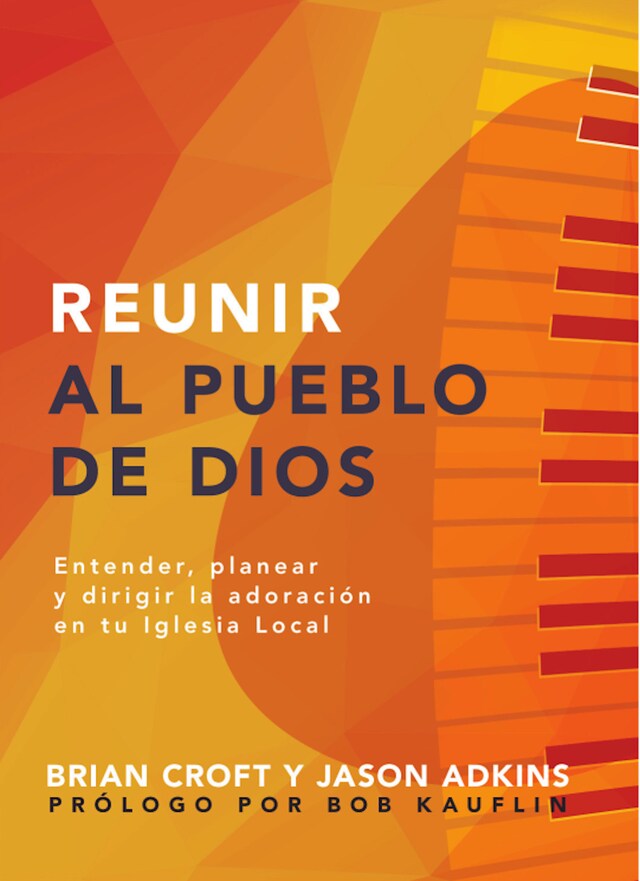 Couverture de livre pour Reunir al pueblo de Dios