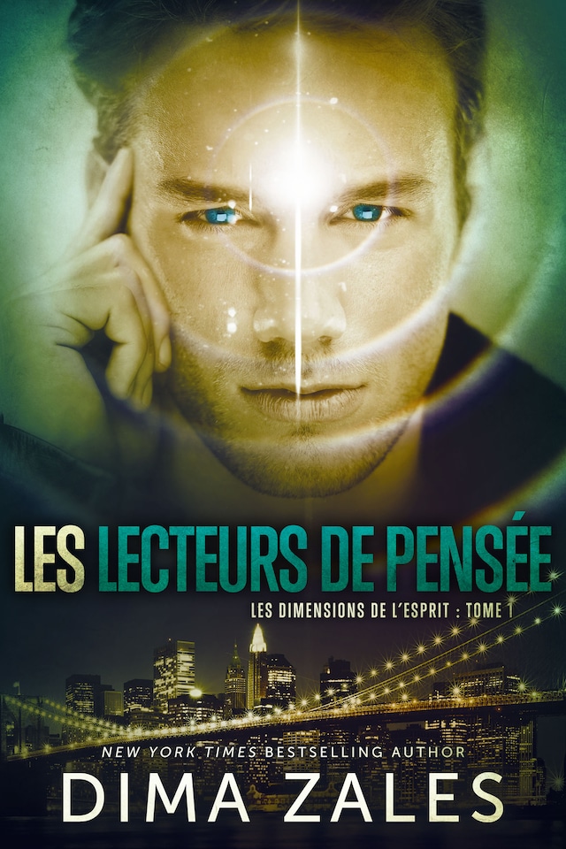 Book cover for Les Lecteurs de pensée: Les Dimensions de l’esprit : Tome 1