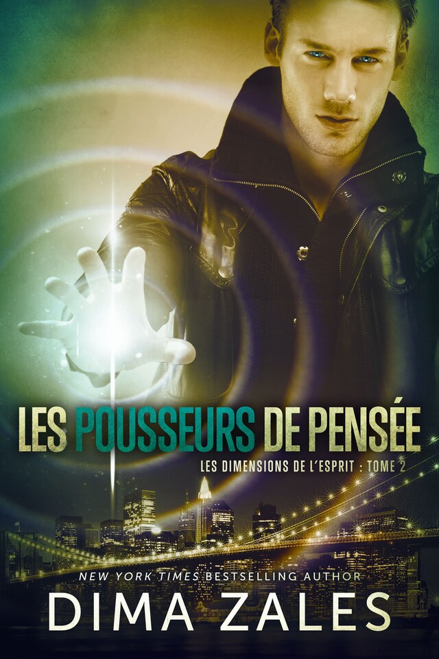 Book cover for Les Pousseurs de pensée: Les Dimensions de l’esprit : Tome 2