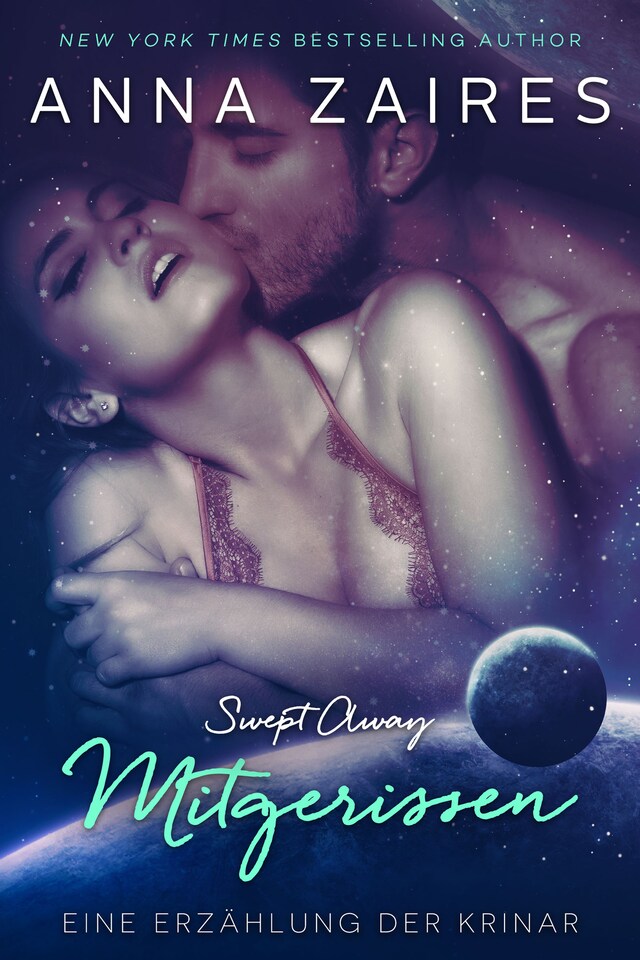 Copertina del libro per Swept Away — Mitgerissen: Eine Erzählung der Krinar