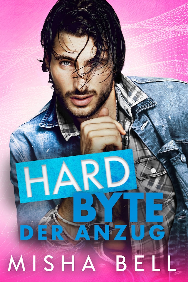 Book cover for Hard Byte – Der Anzug