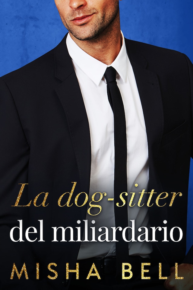 Book cover for La dog-sitter del miliardario