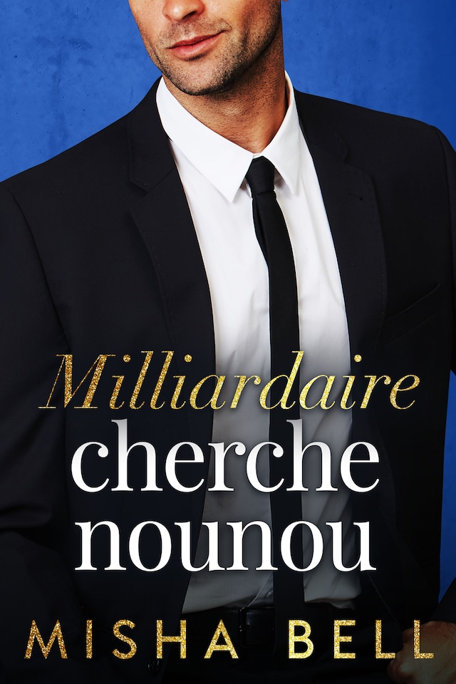Book cover for Milliardaire cherche nounou