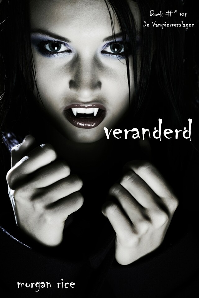 Book cover for Veranderd (Boek #1 van De Vampierverslagen)