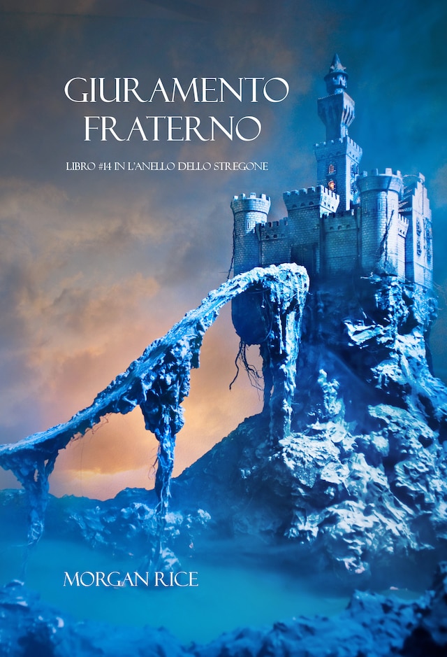 Book cover for Giuramento Fraterno (Libro #14 In L’Anello Dello Stregone)