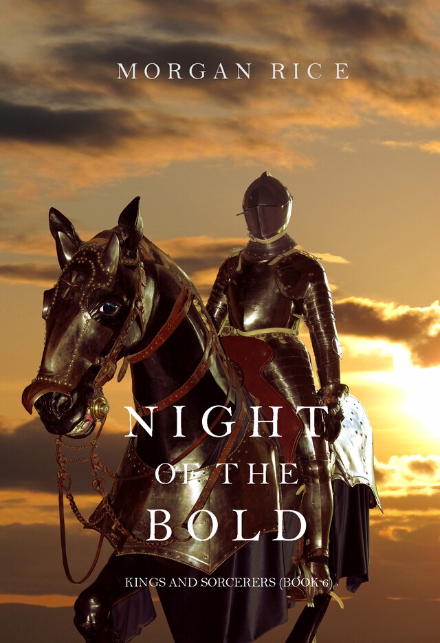 Book cover for Night of the Bold (Kings and Sorcerers--Book 6)