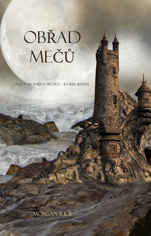 Book cover for Obřad Mečů (Sága Čarodějův Prsten – Kniha Sedmá)