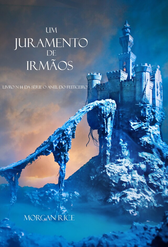 Kirjankansi teokselle Um Juramento de Irmãos (Livro N 14 Da Série O Anel Do Feiticeiro)