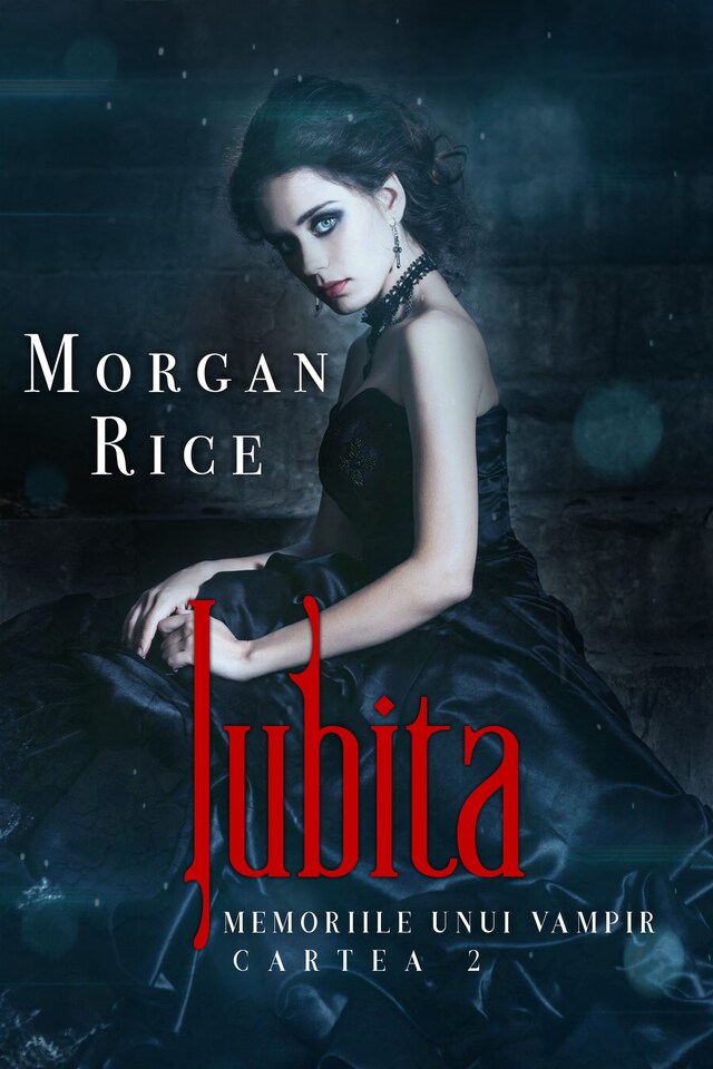 Book cover for Iubită (Cartea 2 Din Memoriile Unui Vampir)