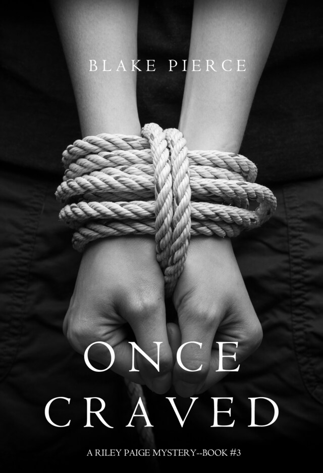 Book cover for Once Craved (a Riley Paige Mystery--Book #3)