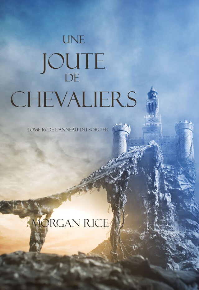 Book cover for Une Joute de Chevaliers (Tome 16 De L'anneau Du Sorcier)