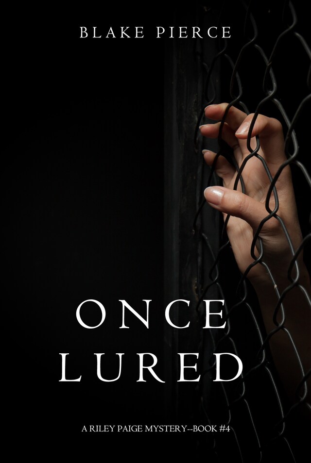 Book cover for Once Lured (a Riley Paige Mystery--Book #4)