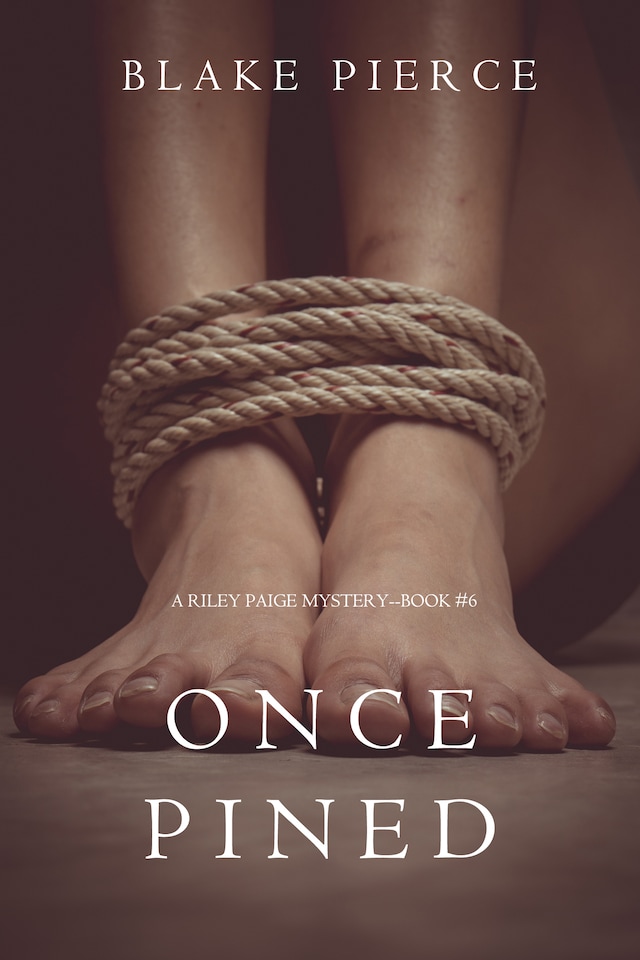 Book cover for Once Pined (A Riley Paige Mystery—Book 6)