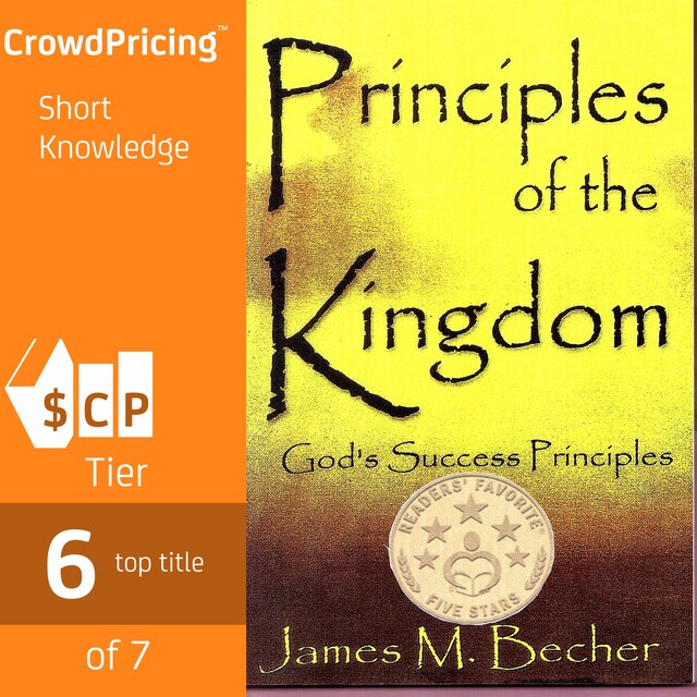 Principles Of The Kingdom; God's Success Principles
