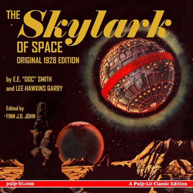 Book cover for The Skylark of Space: The Original 1928 Edition
