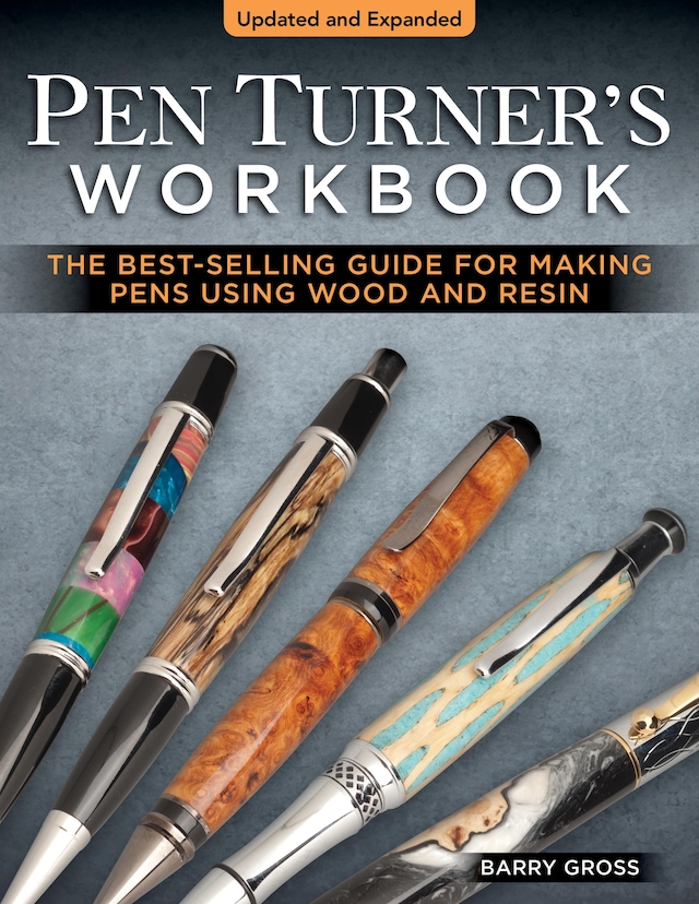 Book cover for Pen Turner's Workbook, Revised 4th Edition