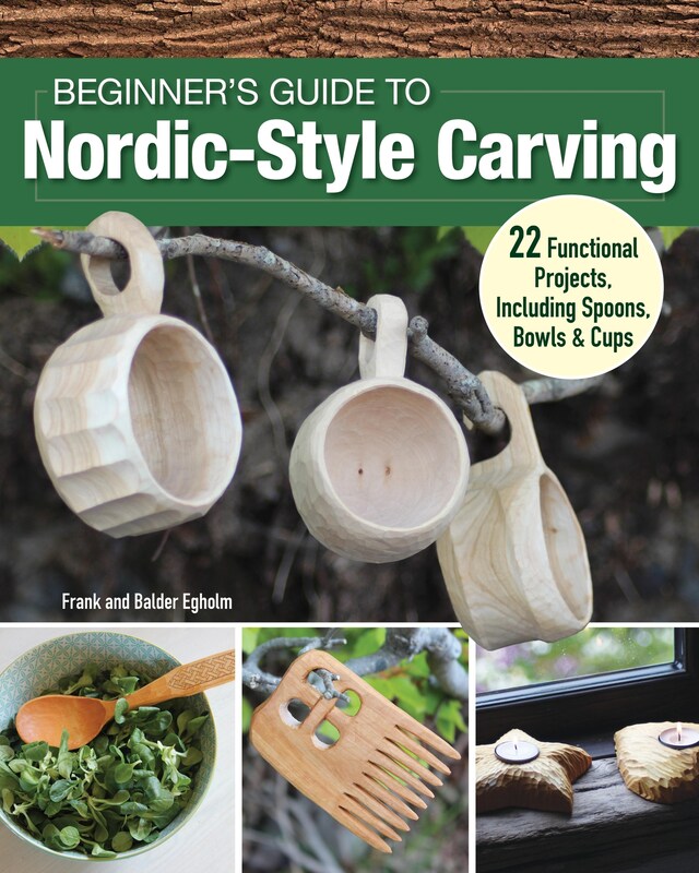 Kirjankansi teokselle Beginner's Guide to Nordic-Style Carving