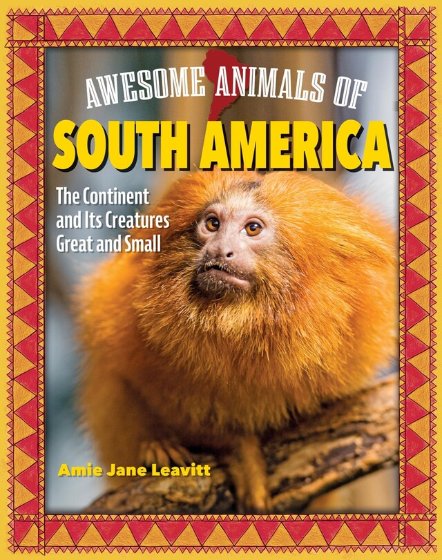 Boekomslag van Awesome Animals of South America