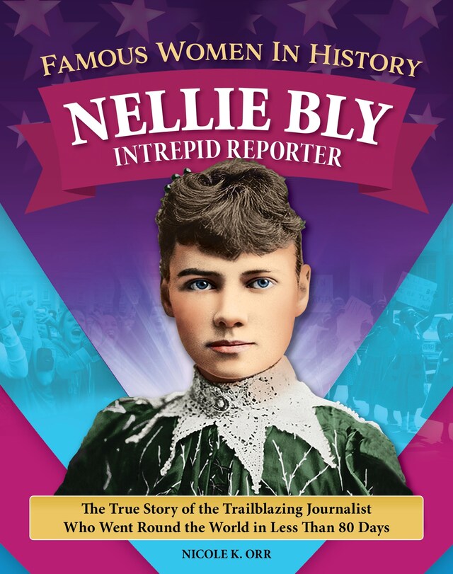 Bogomslag for Famous Women in History: Nellie Bly