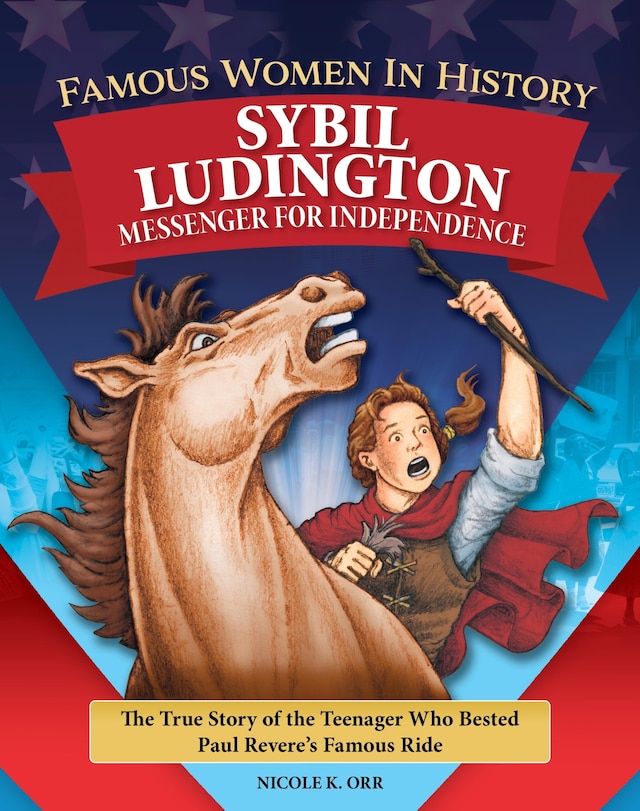 Book cover for Famous Women in History: Sybil Ludington