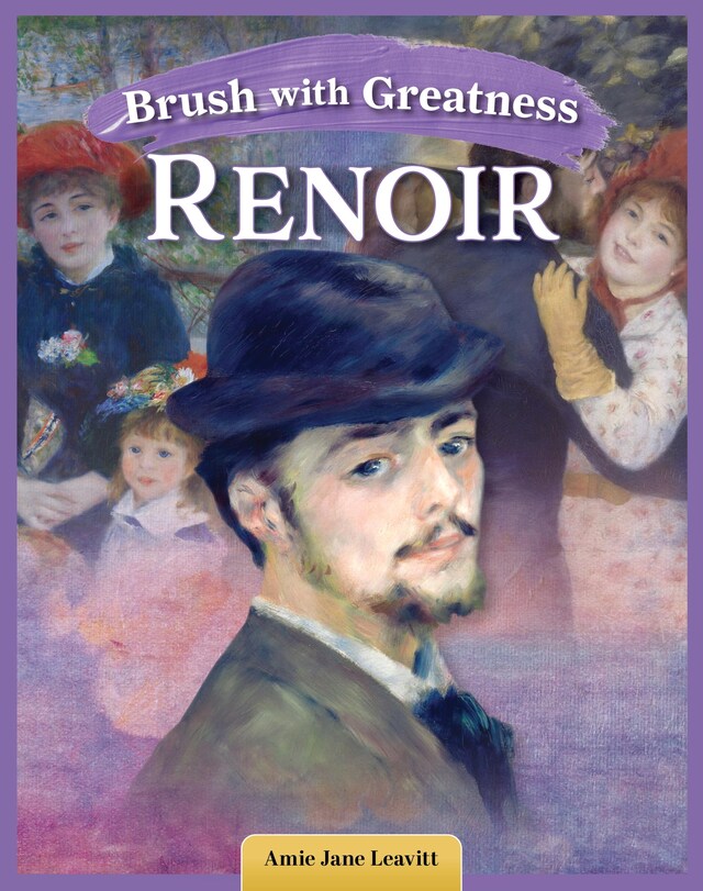 Okładka książki dla Brush with Greatness: Pierre-Auguste Renoir