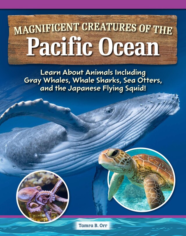 Book cover for Magnificent Creatures of the Pacific Ocean