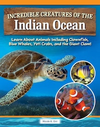 Incredible Creatures of the Indian Ocean